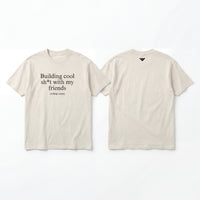 Building cool sh*t T-shirt