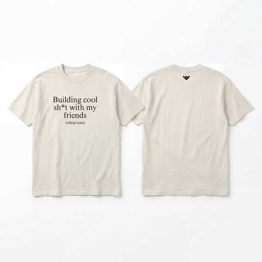Building cool sh*t T-shirt