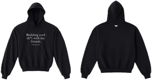 Building cool sh*t Hoodie